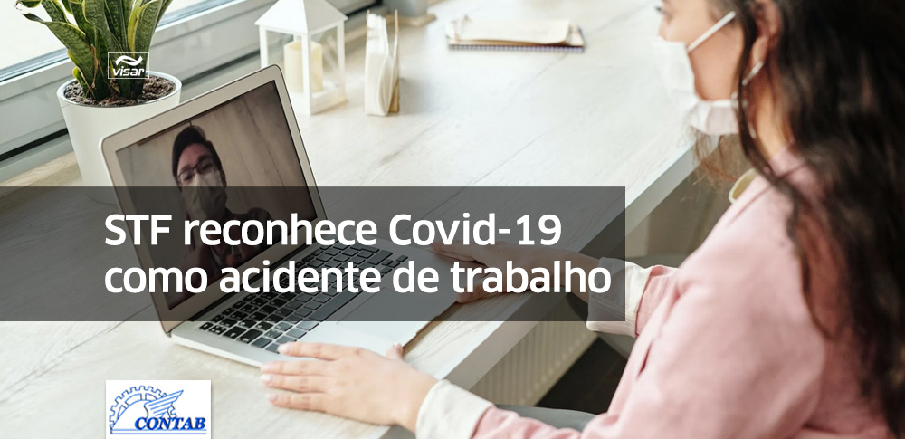 STF reconhece Covid-19 como acidente de trabalho